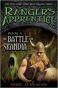 Cover Art for B004IGXCU2, The Battle for Skandia (Ranger's Apprentice Series #4) by John Flanagan by John Flanagan