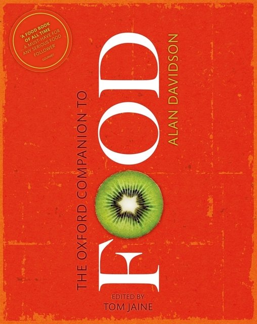 Cover Art for 9780199677337, The Oxford Companion to Food (Oxford Companions) by Alan Davidson