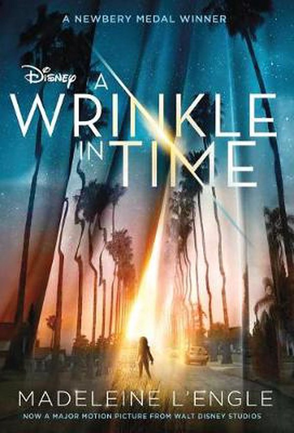 Cover Art for 9781250153272, A Wrinkle in Time Movie Tie-In EditionWrinkle in Time Quintet by L'Engle, Madeleine