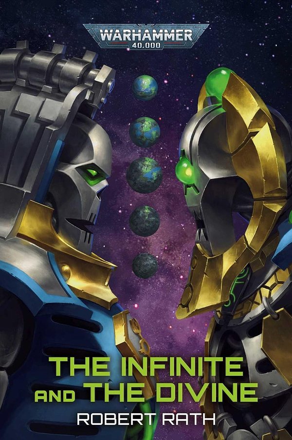 Cover Art for 9781789998320, The Infinite and The Divine (Warhammer 40,000) by Robert Rath