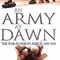 Cover Art for 9780316725095, An Army at Dawn by Rick Atkinson