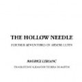 Cover Art for 9781404308237, Hollow Needle, the by Maurice Leblanc