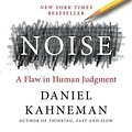 Cover Art for 9780316266659, Noise by Daniel Kahneman, Olivier Sibony, Cass R. Sunstein