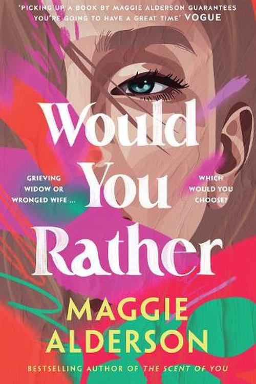 Cover Art for 9781460752067, Would You Rather by Maggie Alderson