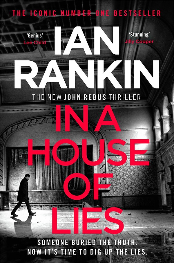 Cover Art for 9781409176909, In a House of Lies: The Brand New Rebus Thriller the No.1 Bestseller by Ian Rankin