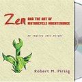 Cover Art for 9781559275576, Zen and the Art of Motorcycle Maintenance by Robert M. Pirsig