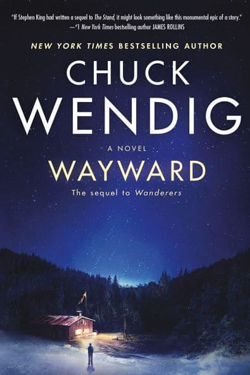 Cover Art for 9780593501023, Wayward by Chuck Wendig
