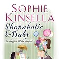 Cover Art for 9780552774055, Shopaholic & Baby by Sophie Kinsella