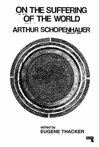 Cover Art for B084V7KZ6L, On the Suffering of the World by Arthur Schopenhauer