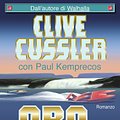 Cover Art for 9788830442832, Oro blu by Clive Cussler, Paul Kemprecos