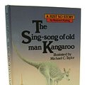 Cover Art for 9780333388860, The Sing-song of Old Man Kangaroo (Just So Stories) by RUDYARD KIPLING