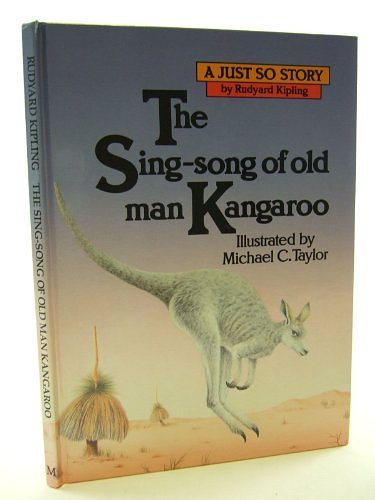 Cover Art for 9780333388860, The Sing-song of Old Man Kangaroo (Just So Stories) by RUDYARD KIPLING