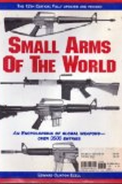 Cover Art for 9780811716871, Small Arms of the World by Ed Ezell, W H. Smith, Edward Clinton Ezell