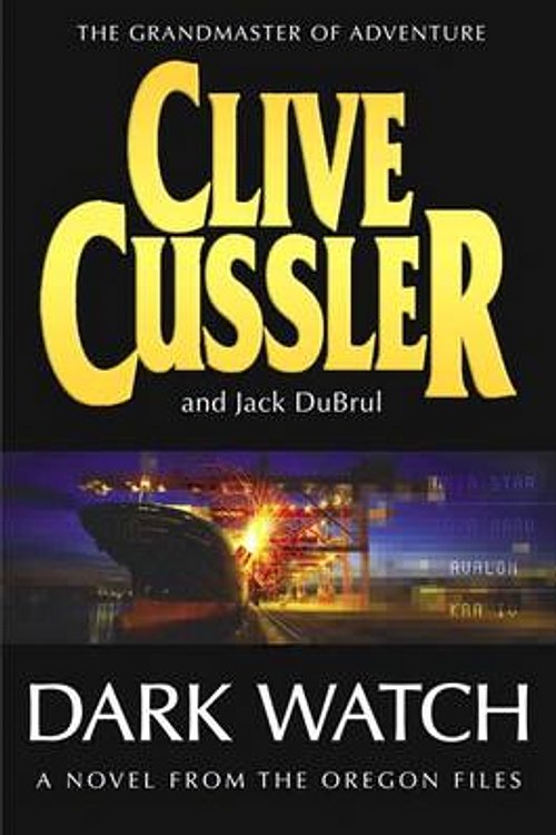 Cover Art for 9780718148942, Dark Watch (The Oregon Files) by Clive Cussler, Du Brul, Jack