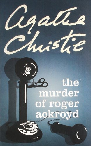 Cover Art for 9780007282548, The Murder of Roger Ackroyd by Agatha Christie