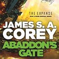 Cover Art for 9781841499932, Abaddon's Gate: Book 3 of the Expanse (now a Prime Original series) by James S. A. Corey