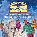 Cover Art for 9781417686940, The Abominable Snowman Doesn't Roast Marshmallows by Marcia Jones, Debbie Dadey