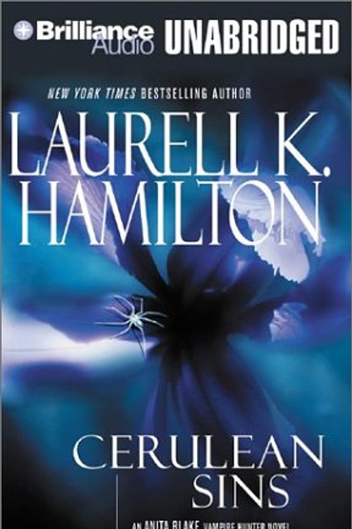 Cover Art for 9781590862018, Cerulean Sins (Anita Blake, Vampire Hunter, Book 11) by Laurell K. Hamilton