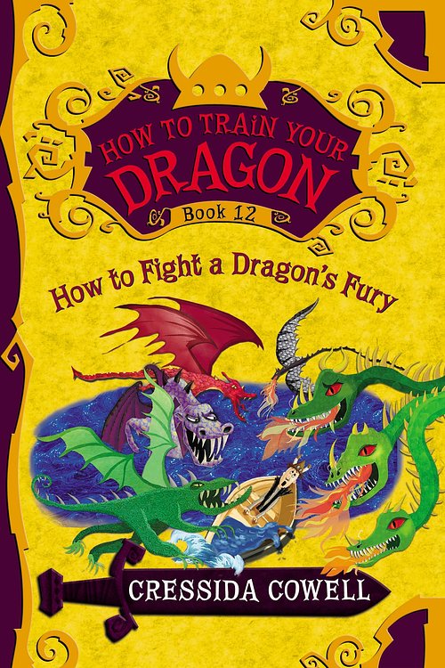 Cover Art for 9780316299190, How to Train Your Dragon: How to Fight a Dragon's Fury by Cressida Cowell