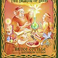 Cover Art for 9780689857577, The Dragon of Doom by Bruce Coville