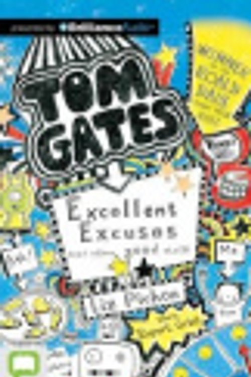 Cover Art for 9781489019905, Tom Gates: Excellent Excuses (and Other Good Stuff) by Liz Pichon