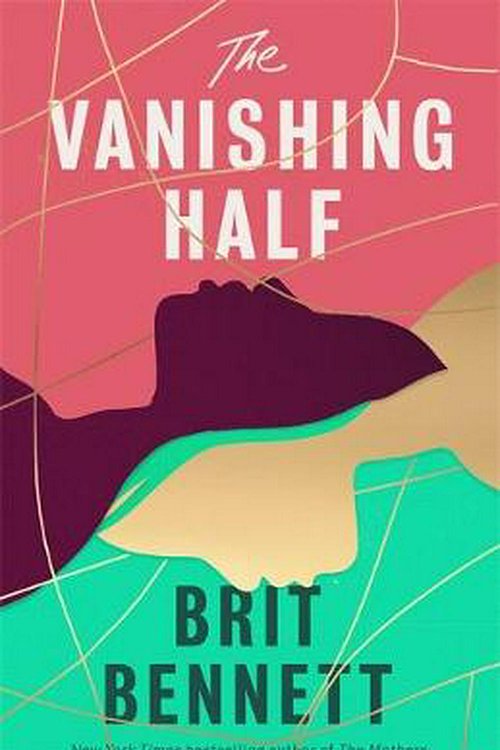 Cover Art for 9780349701455, The Vanishing Half by Brit Bennett