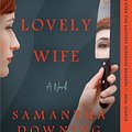 Cover Art for 9780451491732, My Lovely Wife by Samantha Downing