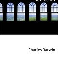 Cover Art for 9780559545207, The Origin of Species by Means of Natural Selection by Charles Darwin