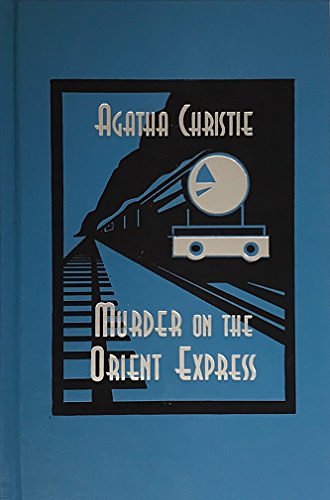 Cover Art for 9780762102556, Murder on the Orient Express by Agatha Christie