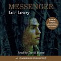 Cover Art for 9780739330395, Messenger by Lois Lowry