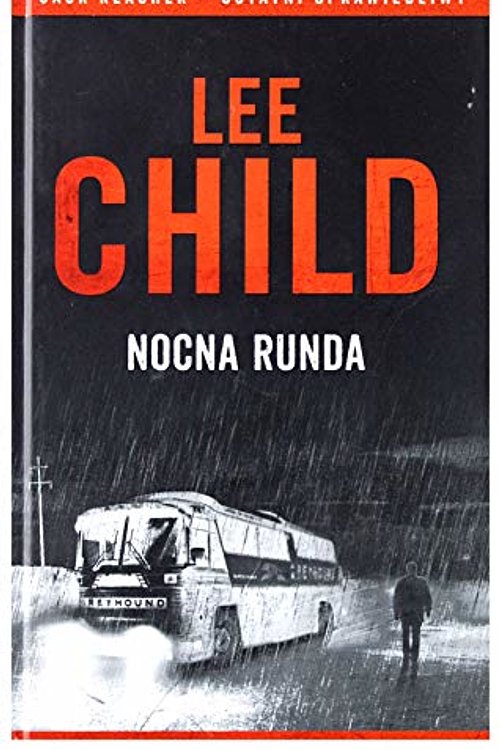 Cover Art for 9788381251754, Nocna runda by Lee Child