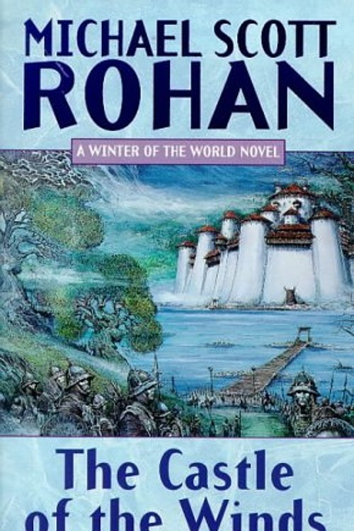 Cover Art for 9781857235708, The Castle of the Winds by Michael Scott Rohan