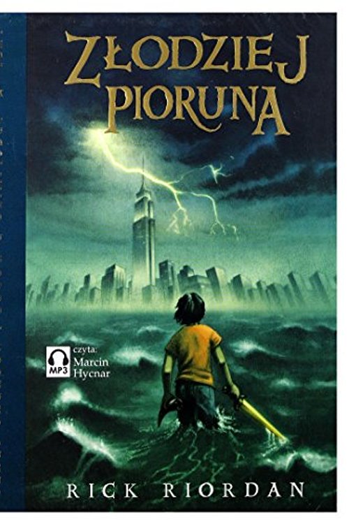 Cover Art for 9788362170098, Percy Jackson i Bogowie Olimpijscy. Tom 1. Zlodziej Pioruna. Ksiazka audio CD MP3 by Rick Riordan