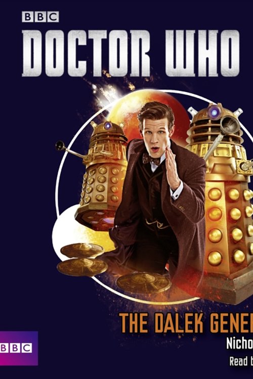 Cover Art for 9781471329845, Doctor Who - Dalek Generation (BBC Book) by Nicholas Briggs