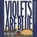 Cover Art for 9781586211974, Violets Are Blue by James Patterson