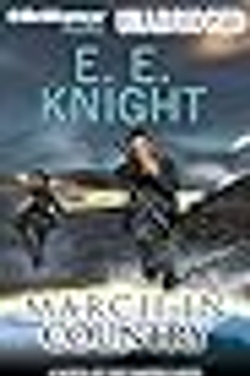 Cover Art for 9781441868091, March in Country by E E Knight
