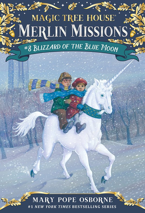 Cover Art for 9780375830389, Magic Tree House #36 Blizzard Of The Blue Moon by Mary Pope Osborne