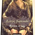 Cover Art for 9788467239775, la saga de geralt de rivia, Bautismo de fuego by Sapkowski, Andrzej, Faraldo Jarillo, José Maríatr.