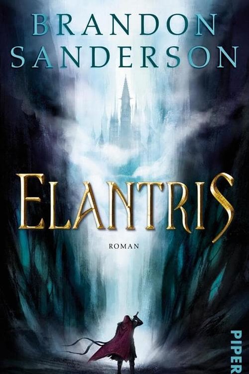 Cover Art for 9783492281539, Elantris by Brandon Sanderson