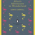 Cover Art for 9780141199689, Alice's Adventures in Wonderland: Penguin English Library by Lewis Carroll