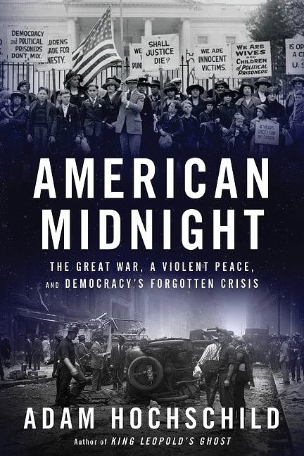 Cover Art for 9780358442011, American Midnight by Adam Hochschild