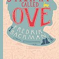 Cover Art for 8601416324128, A Man Called Ove by Fredrik Backman