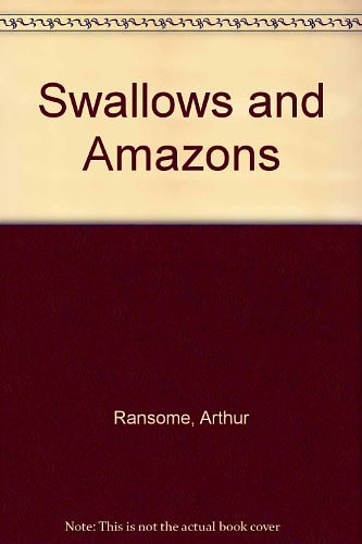 Cover Art for 9780613771962, Swallows and Amazons by Arthur Ransome