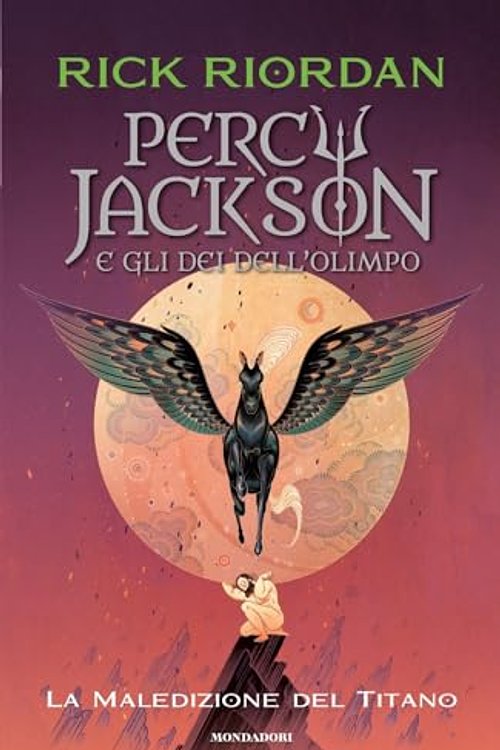 Cover Art for 9788804785422, La maledizione del titano. Percy Jackson e gli dei dell'Olimpo (Vol. 3) by Rick Riordan