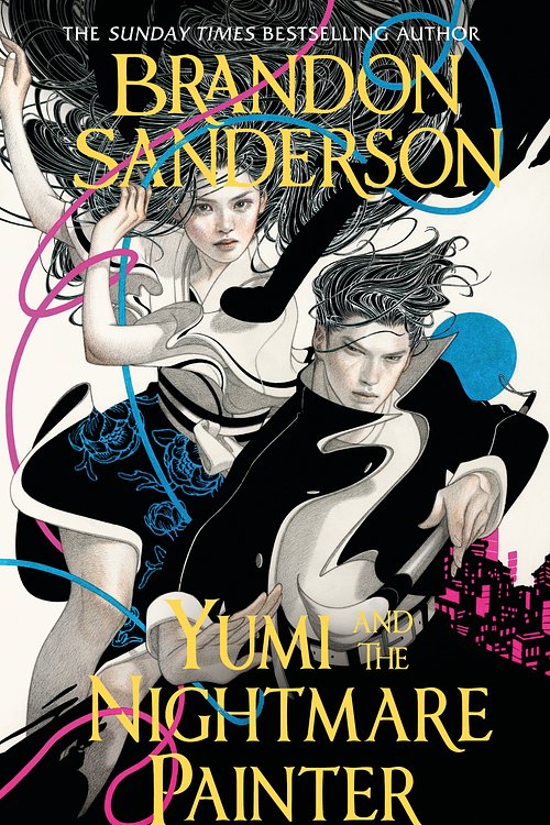Cover Art for 9781399613446, Yumi and the Nightmare Painter by Brandon Sanderson