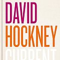 Cover Art for 9780500094051, David HockneyCurrent by Simon Maidment, Li Bowen, Martin Gayford, Barbara Bolt, Edith Devaney