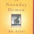 Cover Art for 9780701168193, The Noonday Demon by Andrew Solomon