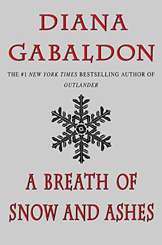 Cover Art for 9780385662451, A Breath of Snow and Ashes by Diana Gabaldon