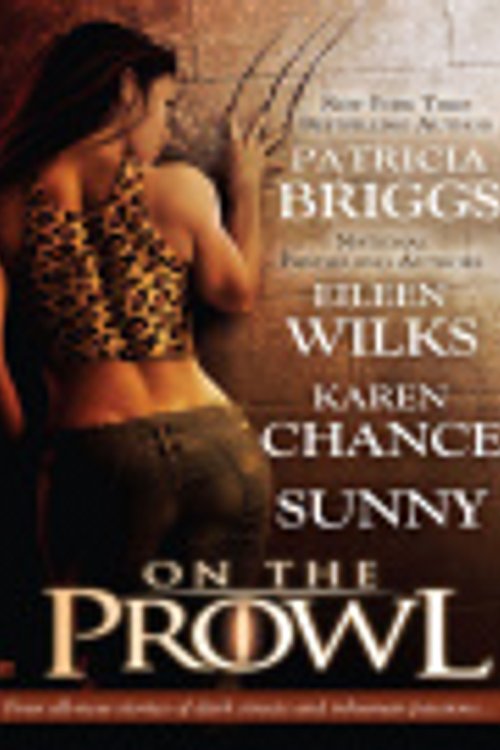 Cover Art for 9781429545617, On the Prowl by Patricia Briggs