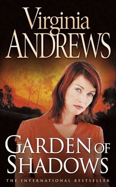 Cover Art for 9780006175490, Garden of Shadows (Dollanganger Family 5) by Virginia Andrews